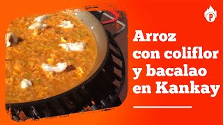 Arroz con coliflor y bacalao en parrilla Kankay [upl. by Aziar]