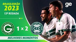 GOIÁS 1 X 2 CORITIBA  MELHORES MOMENTOS  13ª RODADA BRASILEIRÃO 2023  geglobo [upl. by Battiste]