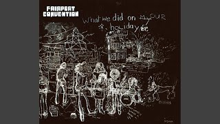 Fairport Convention  Live At Royal Festival Hall 24th September 1969 [upl. by Etem]