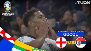 ¡EL HOMBRE Gol de Bellingham  Serbia 01 Inglaterra  UEFA EURO 2024  J1  TUDN [upl. by Foskett]