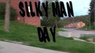 silky man day intro [upl. by Ordway]