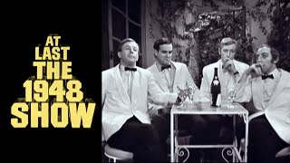 At Last the 1948 Show The Four Yorkshiremen  Remastered [upl. by Schoenburg8]