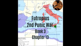 Eutropius Book 313 Hannibal2nd Punic War Translation [upl. by Enyamart964]