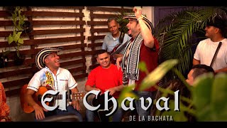 El Chaval De La Bachata  La Plata Vídeo oficial [upl. by Garlen]