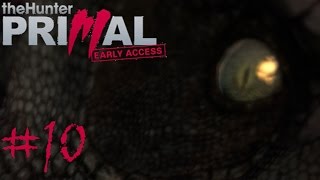 THE HUNTER PRIMAL 10 HDGerman  The eye of the TRex  Lets Play theHunter Primal [upl. by Maurer318]