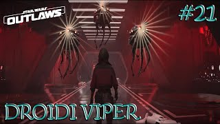 DROIDI VIPER  Star Wars Outlaws 21  Star Wars GAMES Addicted [upl. by Ikkin463]