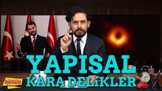 YAPISAL KARA DELİKLER  UYURGEZER 29 [upl. by Nhor59]