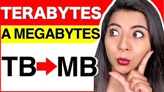 CONVERTIR de TERABYTES a MEGABYTES EJEMPLOS y EXPLICACIÓN COMPLETA [upl. by Camilia]