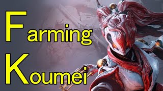 【Warframe】How to get Koumei amp Needed Resources [upl. by Payson]