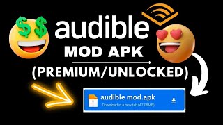 Audible Mod Apk  How To Get The Audible AudioBook For Free  Audible Pro AudioBook Free Download [upl. by Soisatsana261]