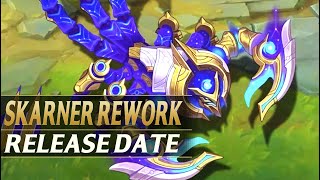 SKARNER REWORK RELEASE DATE CONFIRMED  League of Legends [upl. by Tedie]