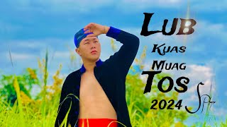 Lub Kuas Muag Tos  Nujsua xyooj  Audio SPX Full song 2024 [upl. by Atniuqal]