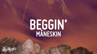 Måneskin  Beggin LyricsTesto [upl. by Itram]