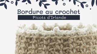 bordure Picot au crochet [upl. by Paley454]