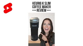 Keurig K Slim Coffee Maker Review [upl. by Lib]