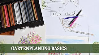 Gartenplanung Basics  Den Lieblingsgarten selbst gestalten [upl. by Belda]