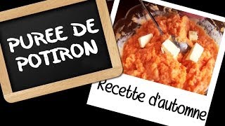 Recette Purée de potiron  pumkin puree recipe [upl. by Neitsirk137]