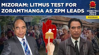 Mizoram Results Litmus Test For Zoramthanga  MNF Faces Tough Challenge From ZPM Early Leads Show [upl. by Naara]