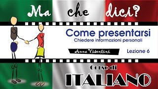 Corso di italiano  lezione 6 Come presentarsi [upl. by Audris]