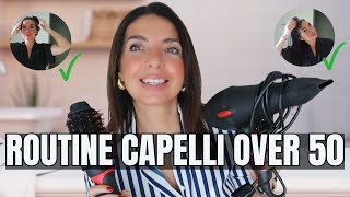 CAPELLI OVER 50 ROUTINE CAPELLI e come CURARLI A CASA [upl. by Bechler147]