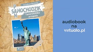 Pan Samochodzik i amerykańska przygoda Arkadiusz Niemirski Audiobook PL [upl. by Aracaj61]