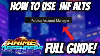 HOW TO USE MULTIPLE ALTS ON ANIME DEFENDERS  FULL GUIDE [upl. by Nahtam]