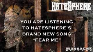 HATESPHERE  Fear Me Song Stream [upl. by Fennell]