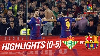 Resumen de Real Betis vs FC Barcelona 05 [upl. by Sulohcin]