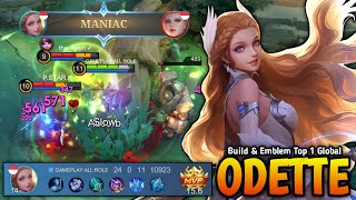 24 Kills  MANIAC Odette New 1 Shot Combo Build 100 Monster Mid Lane  Build Top 1 Global Odette [upl. by Yltsew77]