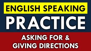 Asking for and Giving Directions  Practical English Lesson [upl. by Arbba]