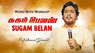 சுகம் பெலன்  Sugam Belan Live Worship PrNathanael Donald  FrSJBerchmansTamil Christian Song [upl. by Eidorb]