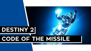 DESTINY 2 PC  Id Smash That Code of the Missile Overview [upl. by Norvall]