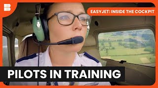 Trainee Pilots First Flight  EasyJet Inside the Cockpit  S01 EP01  Aviation Documentary [upl. by Medlin]