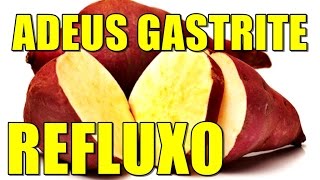 GASTRITE REFLUXO QUEIMAÇÃO NO ESTOMAGO COMO FAZER POLVILHO DE BATATA DOCE POR MARA CAPRIO [upl. by Becka]