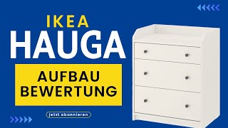 Hauga Kommode Aufbau Anleitung Schritt für Schritt hauga ikea [upl. by Ennairam]