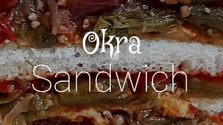 Easy Delicious amp Aromatic Fried Masaala Bhindi Sandwich Okra or Bamia Sandwich  By Chef Knife Time [upl. by Firman]