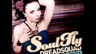 Dreadsquad amp Kasia Malenda  Soulfly SF007 [upl. by Nnylesor]