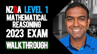 NCEA Level 1 Mathematical Reasoning 2023 NZQA Exam  Worked Answers [upl. by Aniraz]