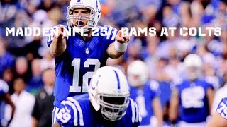 MADDEN 25 RAMS AT COLTS E3 13 XBOX 360 [upl. by Ecaidnac]