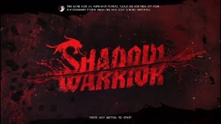 YOU NO MESS WITH LO WANG Shadow Warrior PS4  First Playthrough 2024 [upl. by Kilan]