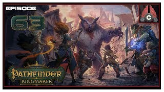 Lets Play Pathfinder Kingmaker Fresh Run With CohhCarnage  Episode 63 [upl. by Ayotas]