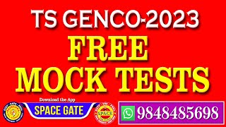 GENCO  2023  FREE MOCK TESTS  9848485698  Download app SPACE GATE  SAIMEDHA  HYD [upl. by Skolnik]