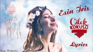 Esin İris  Çilek Kokusu Lyrics Dizi Müziği [upl. by Micheline]