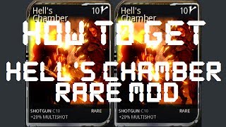 Warframe  How To Get The Hells Chamber Mod [upl. by Dempstor]