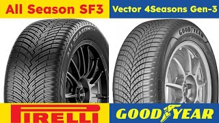 Pirelli Cinturato All Season SF3 vs Goodyear Vector 4Seasons Gen 3 [upl. by Oraneg675]