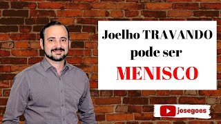 Joelho travando pode ser MENISCO [upl. by Malka]