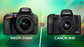 Nikon D5600 vs Canon M50  Full Comparison [upl. by Ssitnerp]