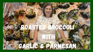 Roasted Broccoli with Garlic and Parmesan [upl. by Airbmac948]