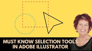 Illustrator Essentials Demystifying Selection Tools for Beginners [upl. by Terina]