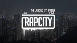 Apashe  The Landing ft Wasiu [upl. by Derrej]